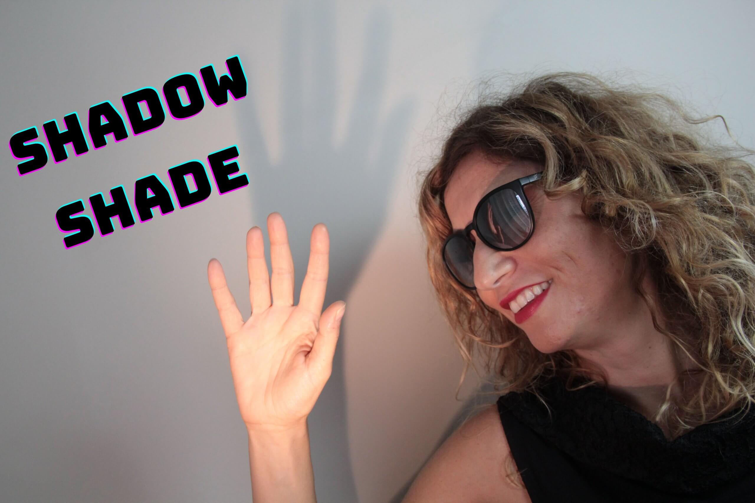 Shadow vs Shade - English by Grace